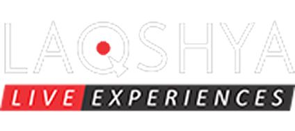 LAQSHYA LIVE EXPERIENCES